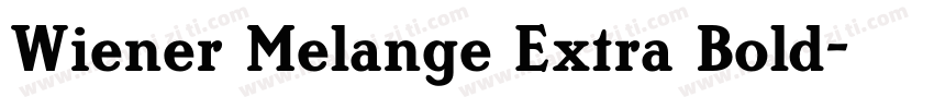 Wiener Melange Extra Bold字体转换